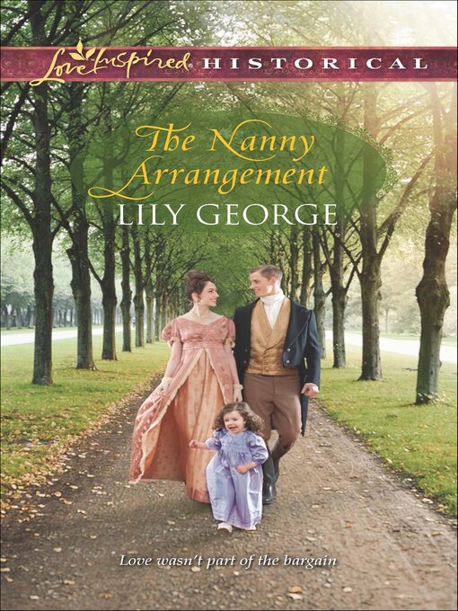 Title details for The Nanny Arrangement by Lily George - Available